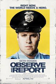 REVIEW: OBSERVE AND REPORT