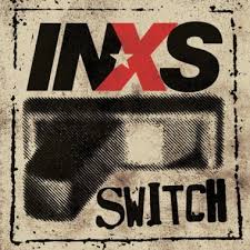 inxs-switch.jpg