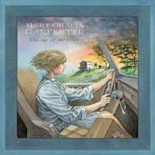 Mary Chapin Carpenter - The Age Of Miracles Mary Chapin Carpenter - The Age Of Miracles