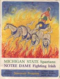 Notre Dame and Michigan State,