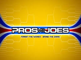 the cast of Pros vs. Joes