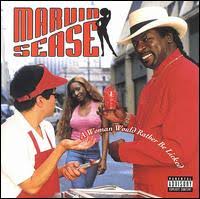 Marvin Sease - A Woman Would