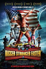 bigger-stronger-faster bigger-stronger-faster