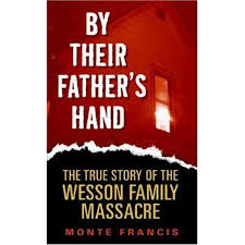 the Wesson Family Massacre
