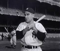 of the Yankees- Yogi Berra
