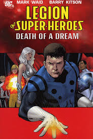 LEGION OF SUPER-HEROES Vol 1:
