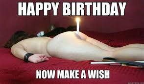 Memes for facebook happy birthday daughter sexiezpicz web porn jpg x Birthday sex meme