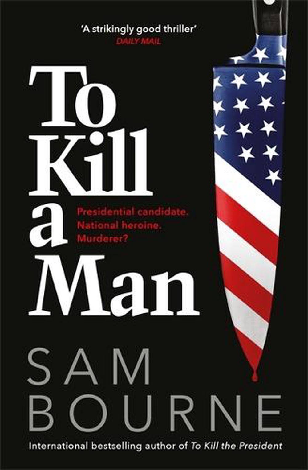 To Kill a Man [Book]