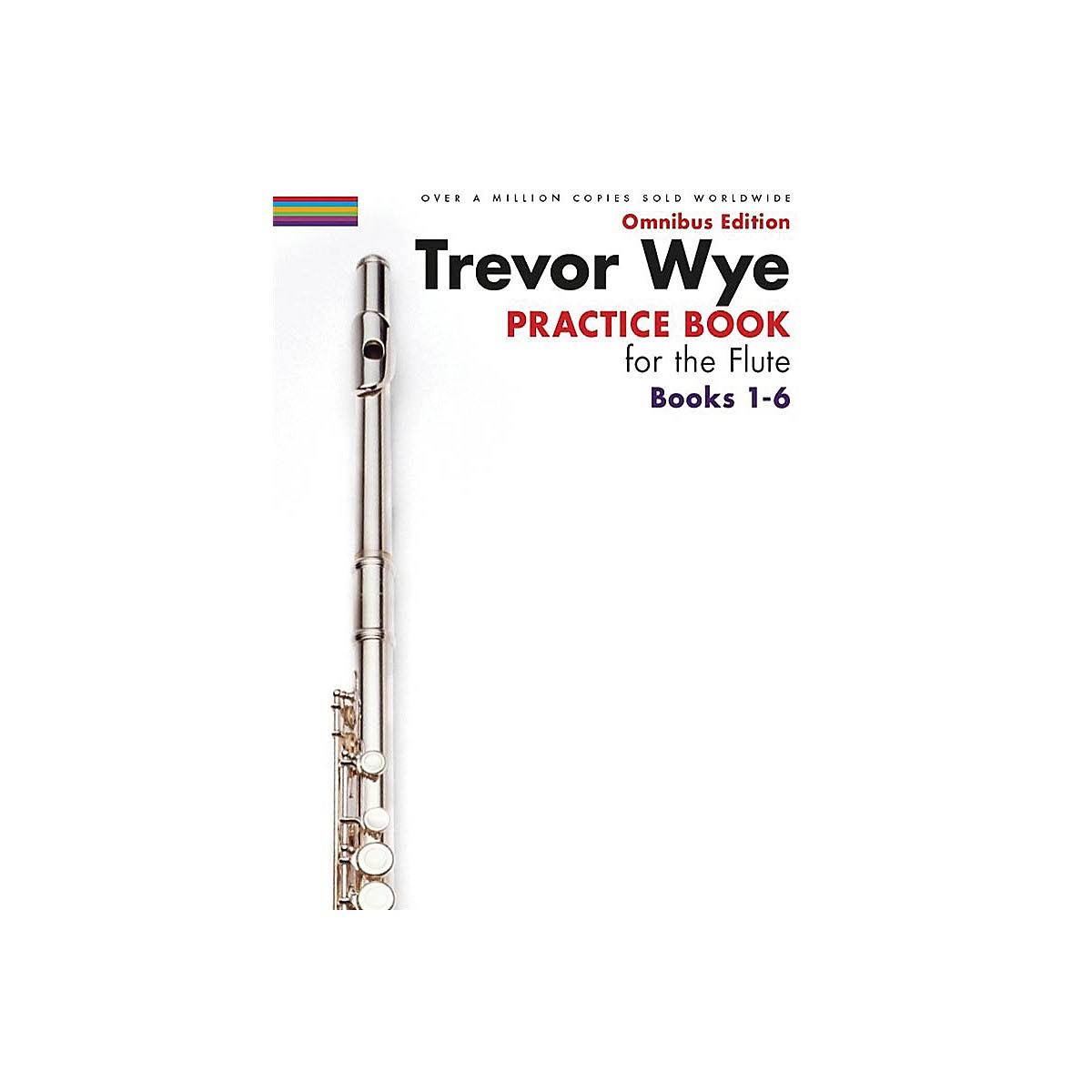 Trevor Wye - Practice Book For The Flute - Omnibus Edition Books 1-6 by Trevor Wye - Sheet Music