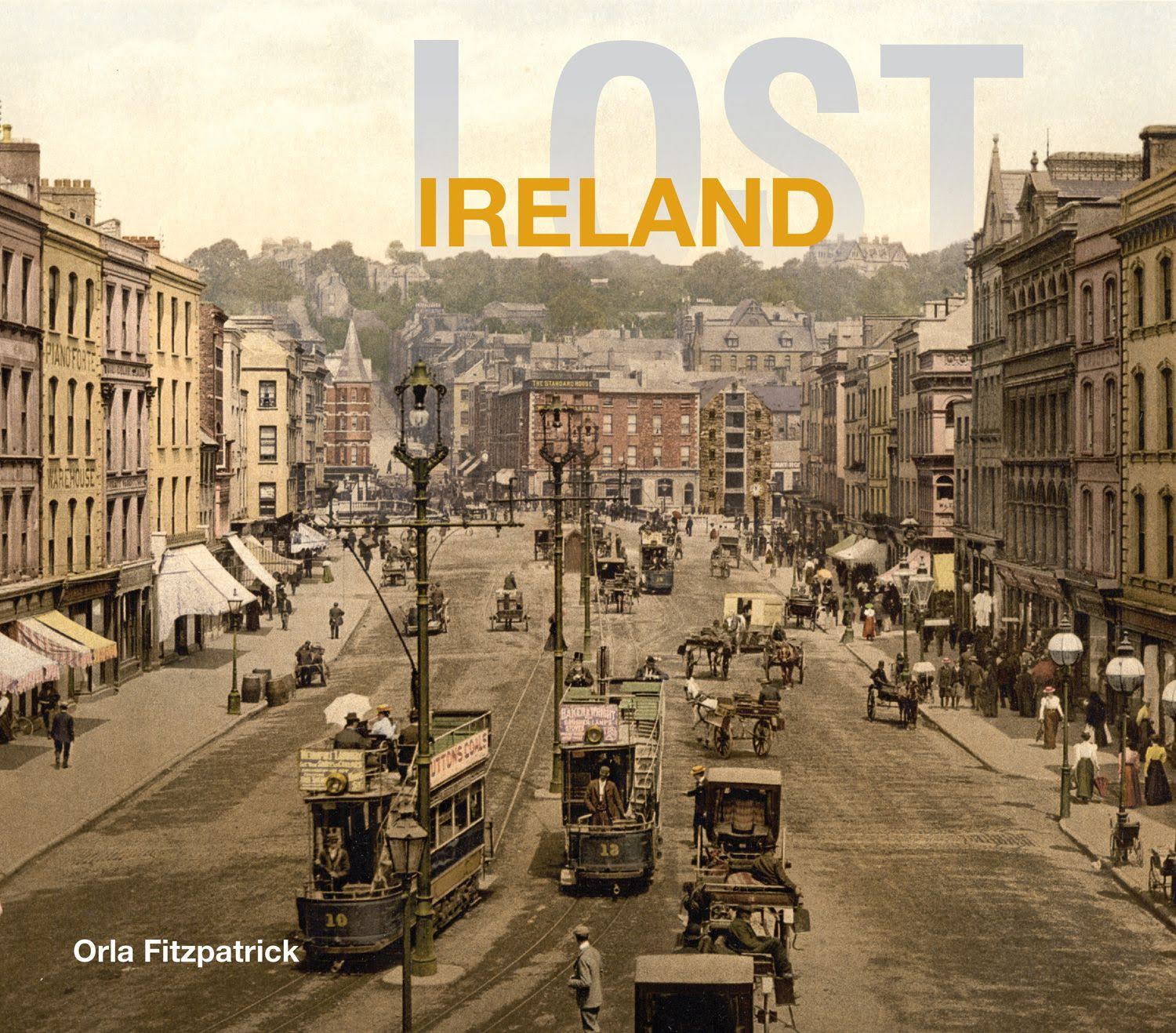 Lost Ireland [Book]