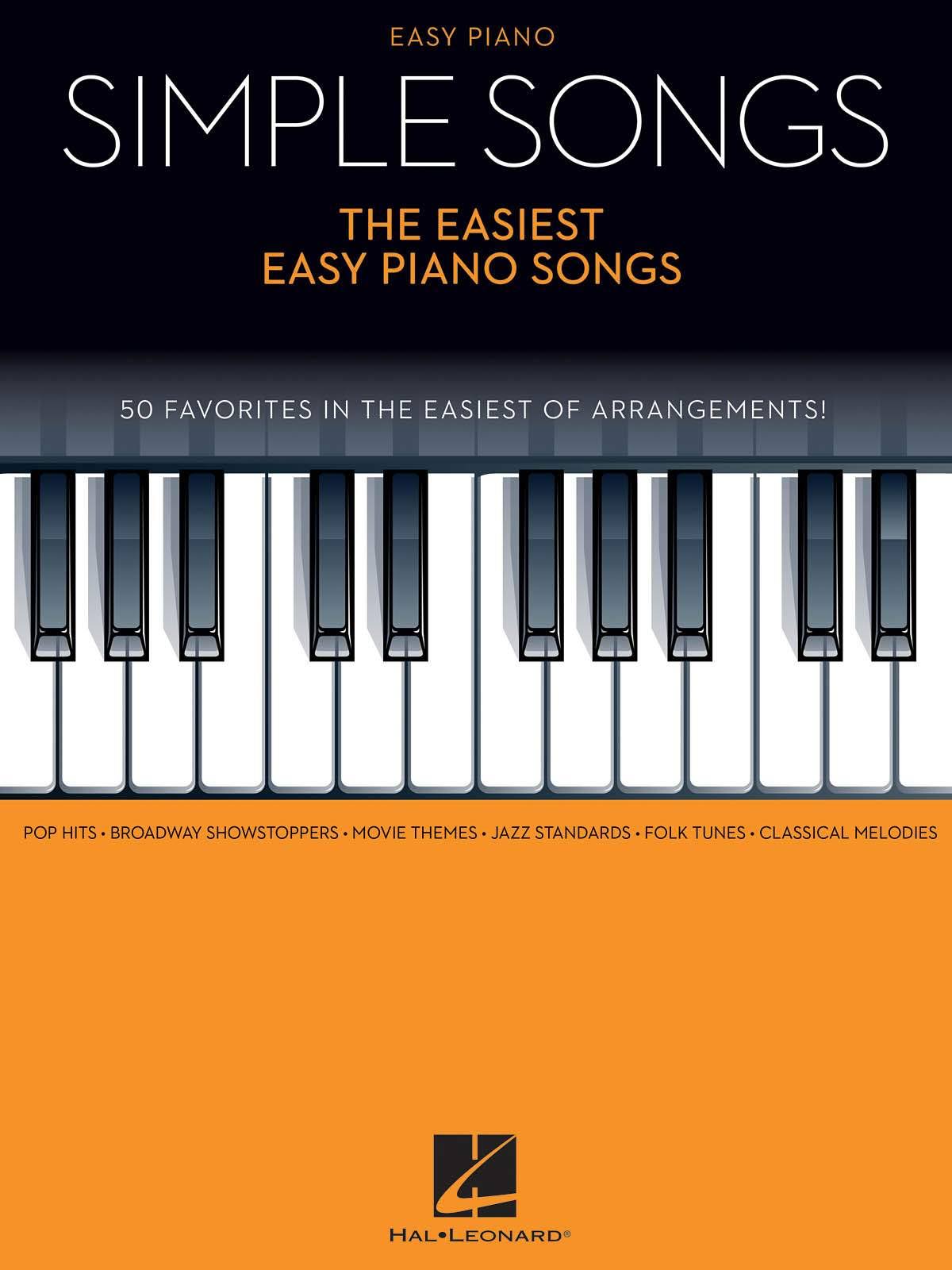 Hal Leonard Simple Songs The Easiest Easy Piano Songbook