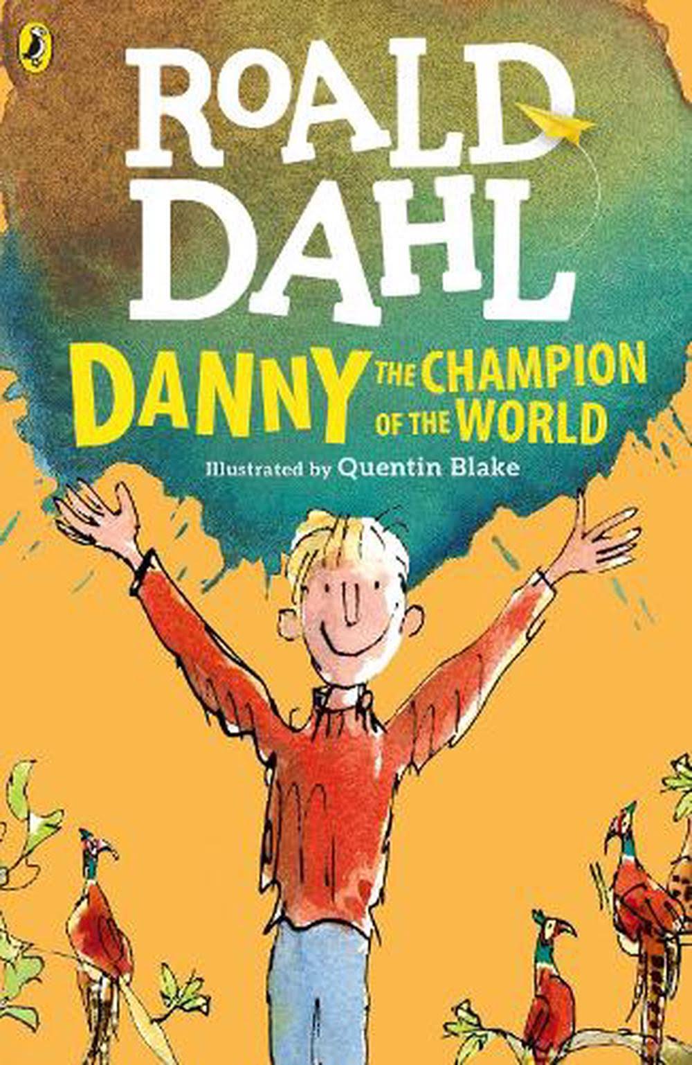Danny the Champion of the World [Book]