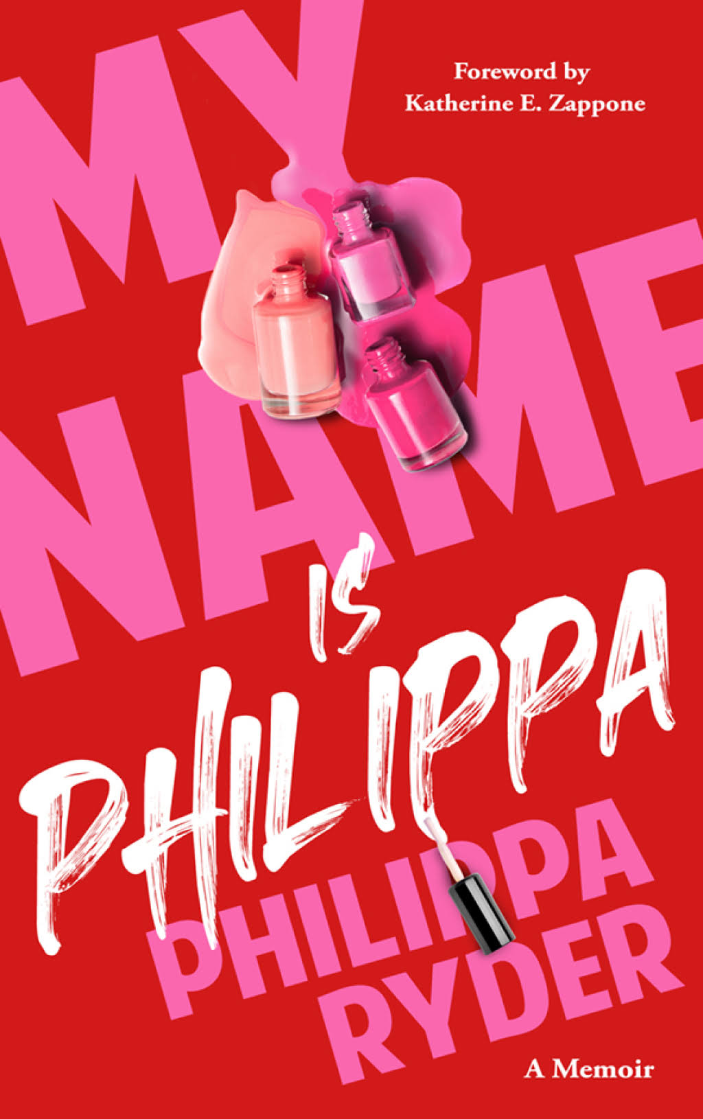 My Name Is Philippa by Philippa Ryder