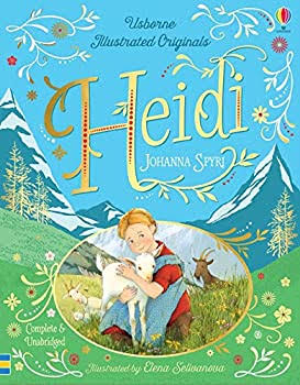 Heidi (Illustrated Originals) by Johanna Spyri - 0794548997 by EDC Publishing / UBAM | Thriftbooks.com