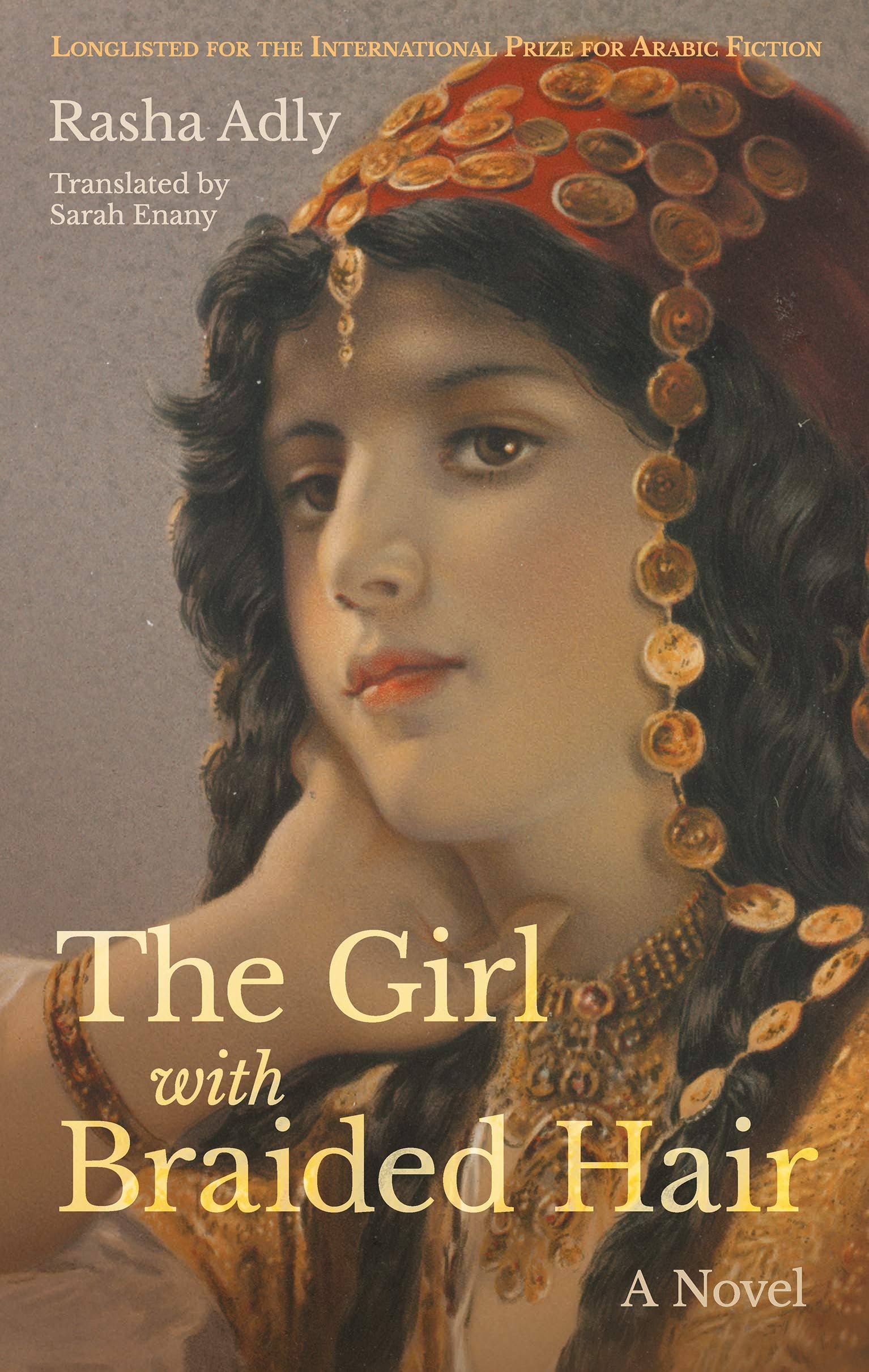 The Girl with Braided Hair: A Novel [Book]