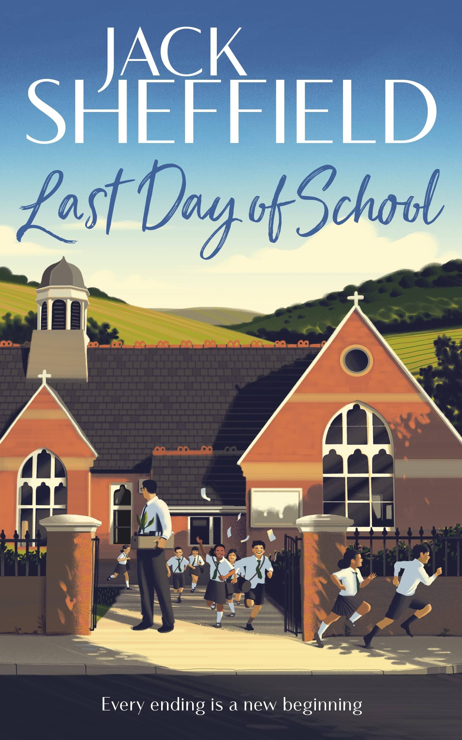 Last Day of School [Book]