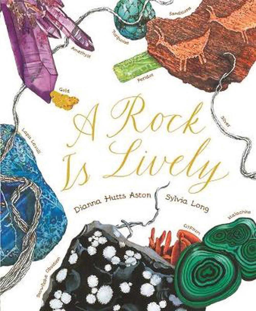 A Rock Is Lively [Book]