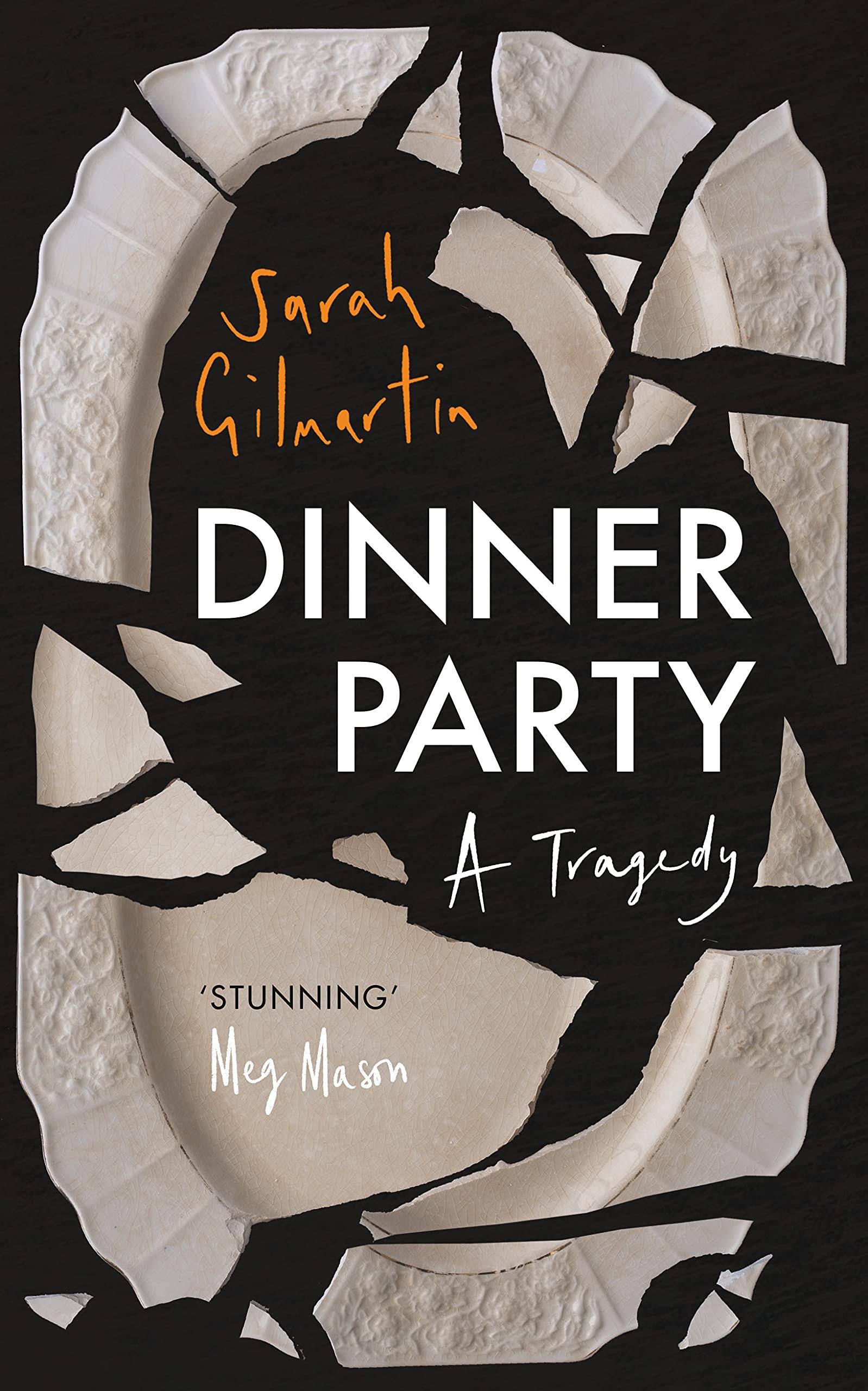 Dinner Party: A Tragedy [Book]