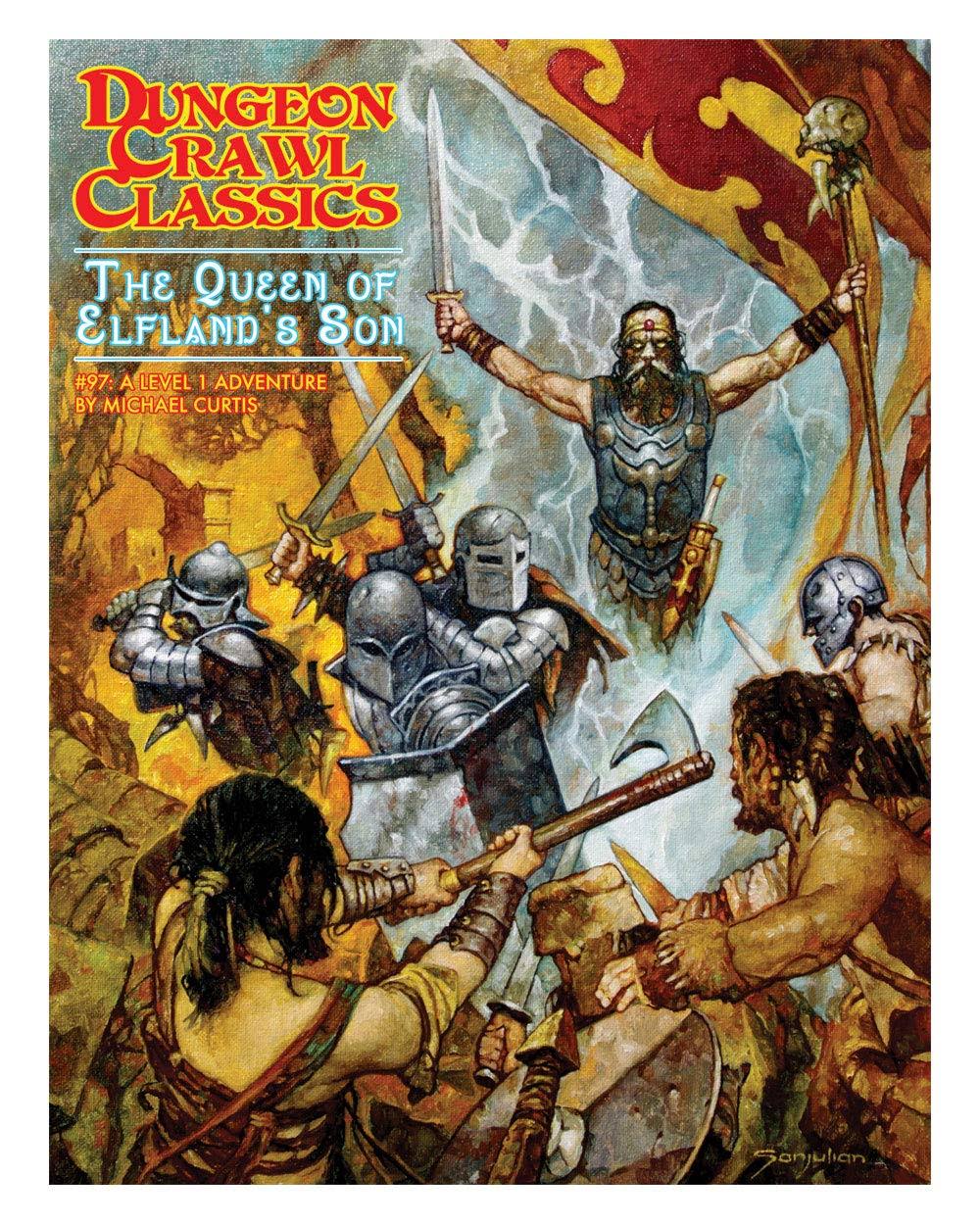 Dungeon Crawl Classics #97 The Queen of Elflands Son