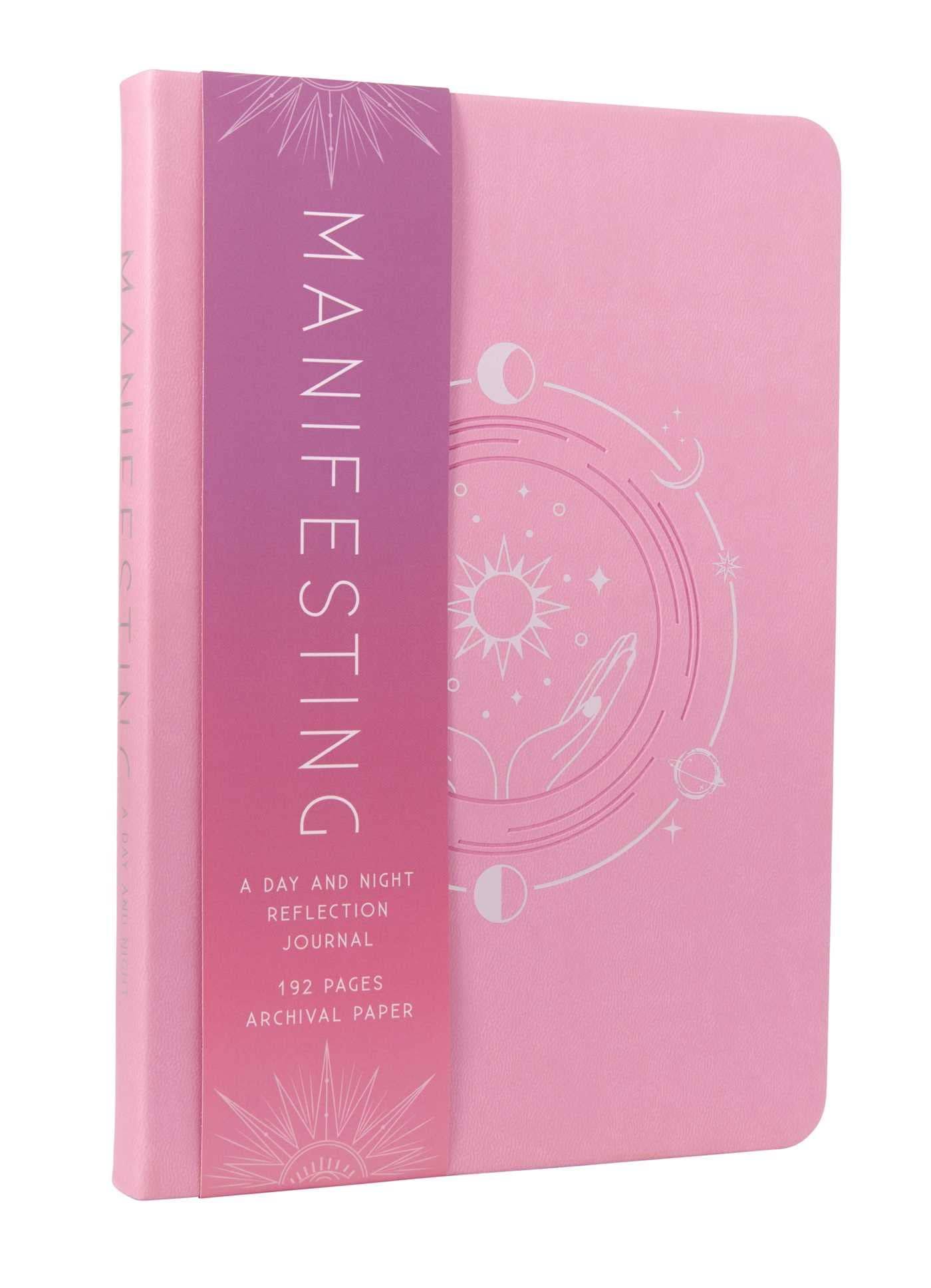 Manifesting: A Day and Night Reflection Journal [Book]