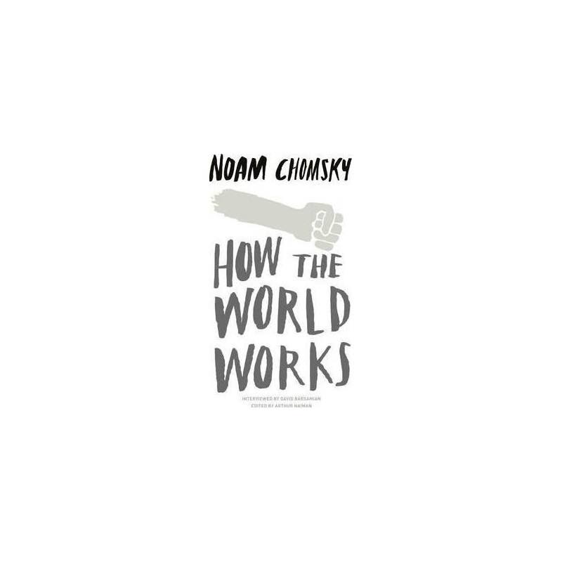 How the World Works [Book]