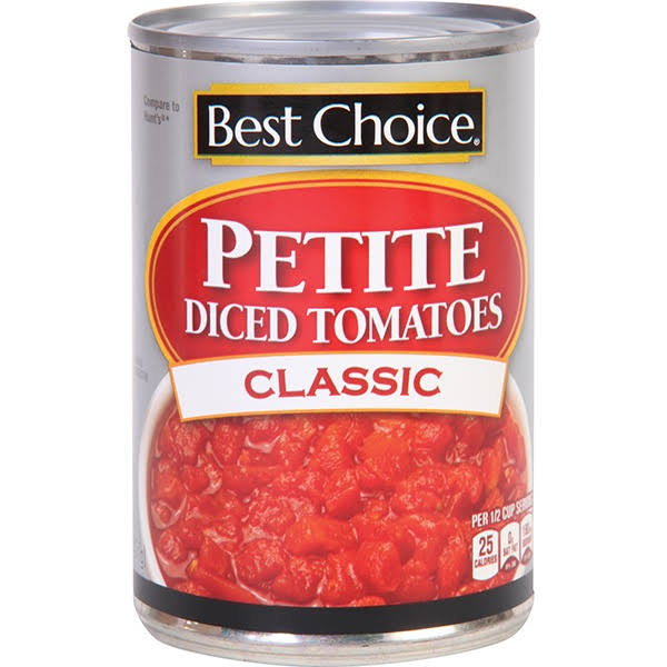 Best Choice Classic Petite Diced Tomatoes