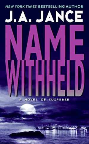 Name Withheld: A J.P. Beaumont Mystery [Book]