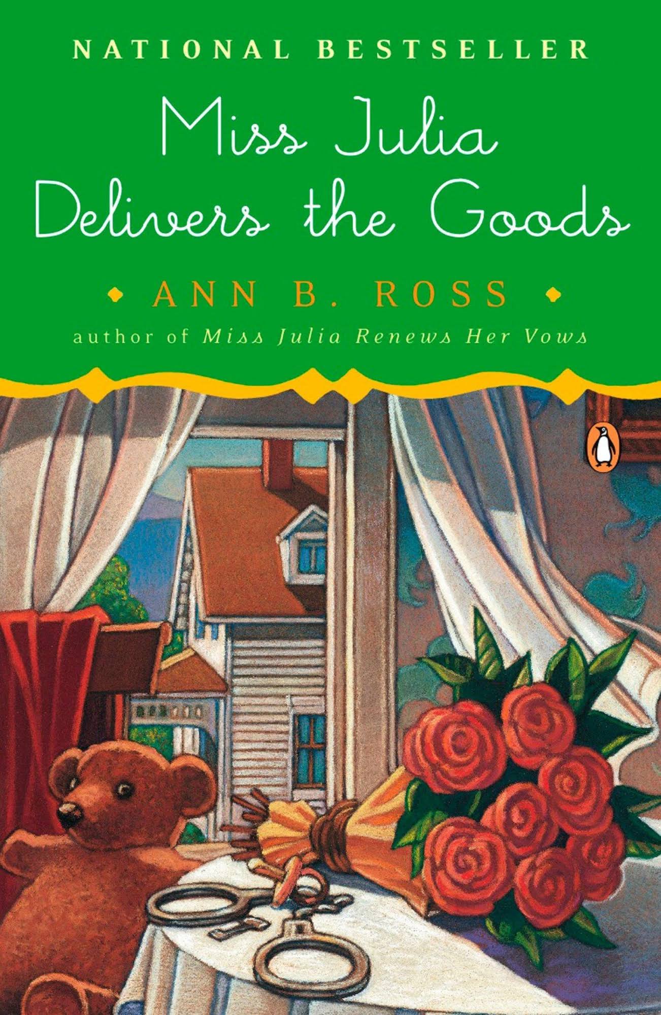 Miss Julia Delivers the Goods: A Novel [Book]