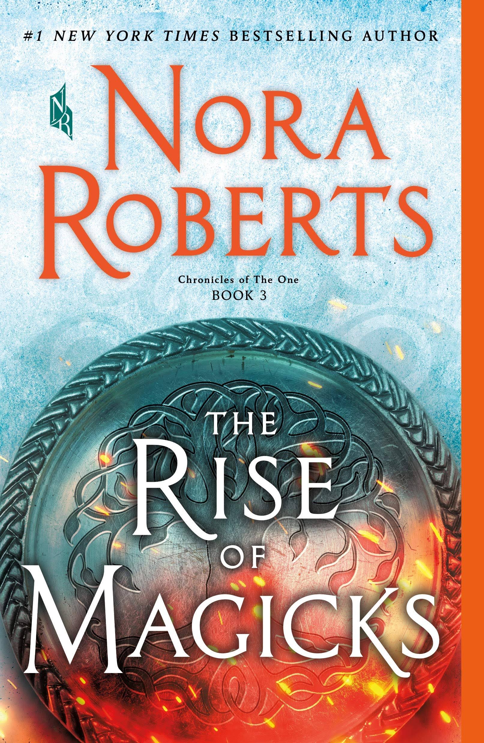 The Rise of Magicks: Chronicles of The One, Book 3 [Book]