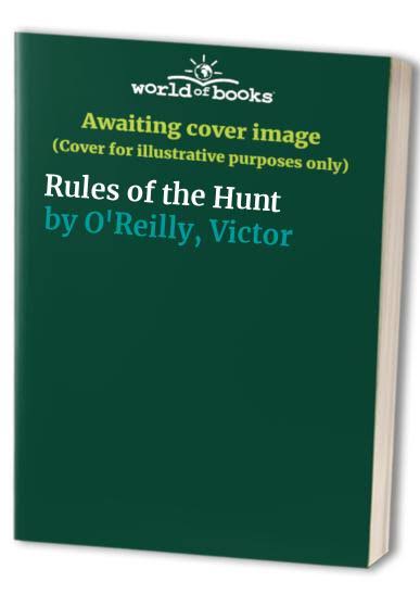 Rules of the Hunt [Book]
