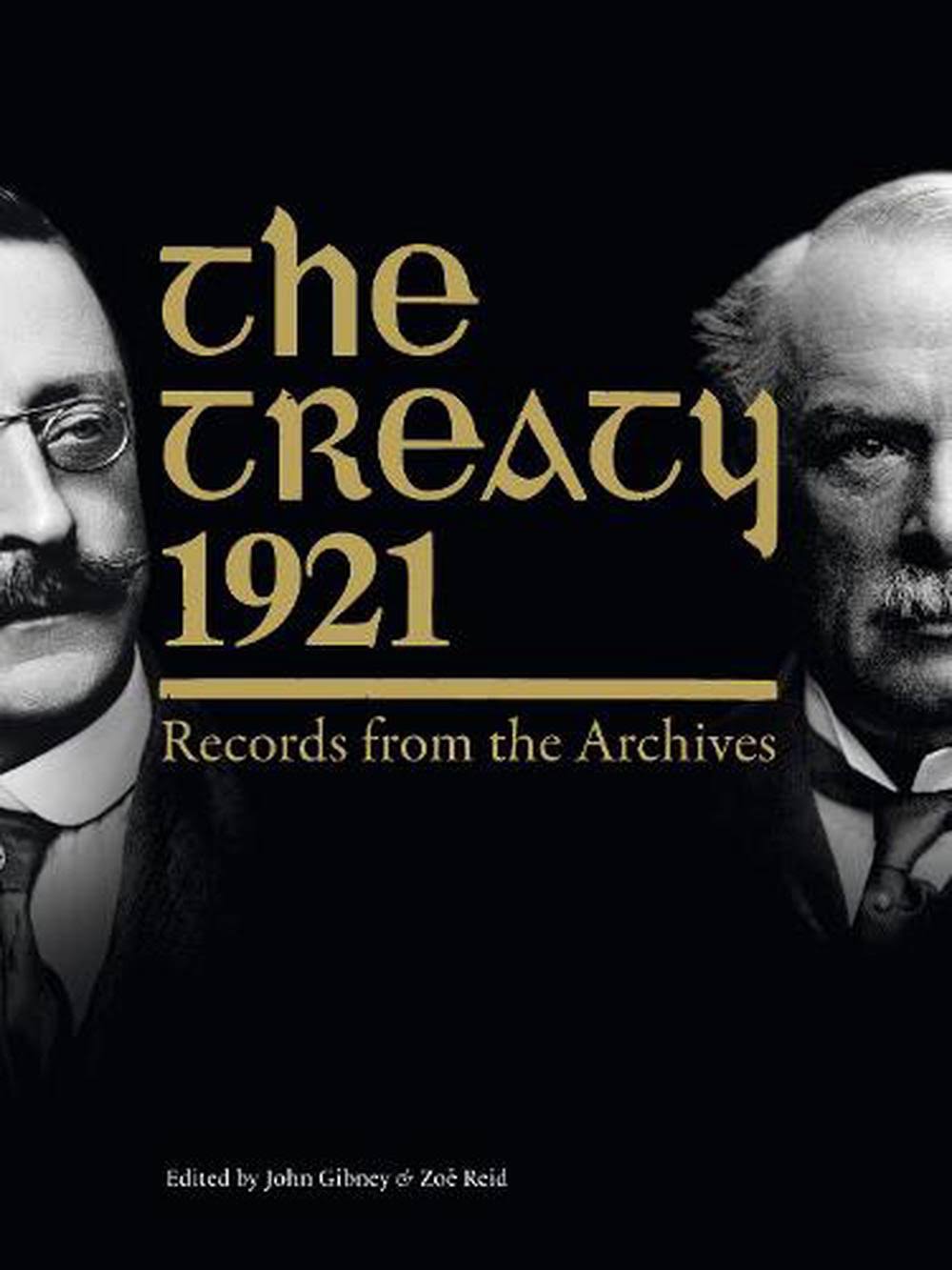The Treaty, 1921: Records from the Archives [Book]