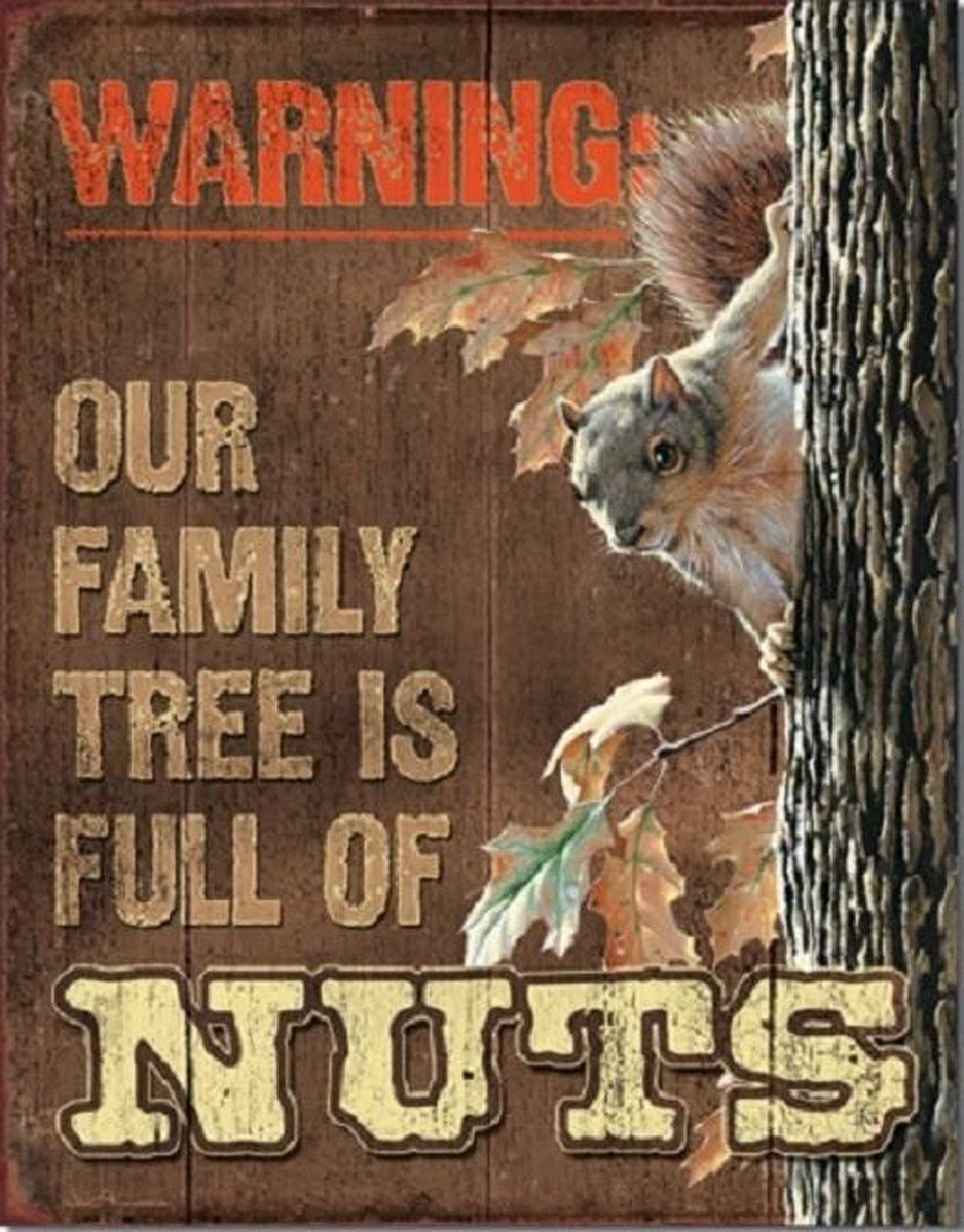 Family Tree Is Full of Nuts Tin Metal Sign