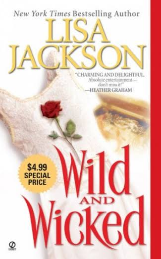 Wild and Wicked [Book]