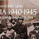 “Italia 1940-1945”: saggio di Antonio Gioia - La Tecnica della Scuola (Comunicati Stampa) (Blog)