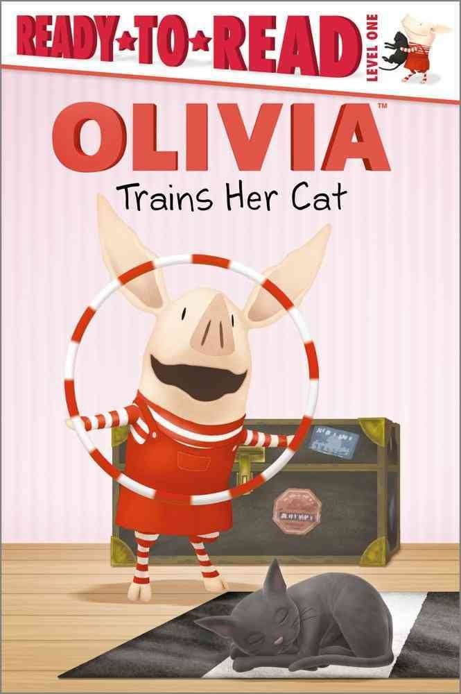 Ready to Read Level One: Olivia Trains Her Cat - Sarah Albee