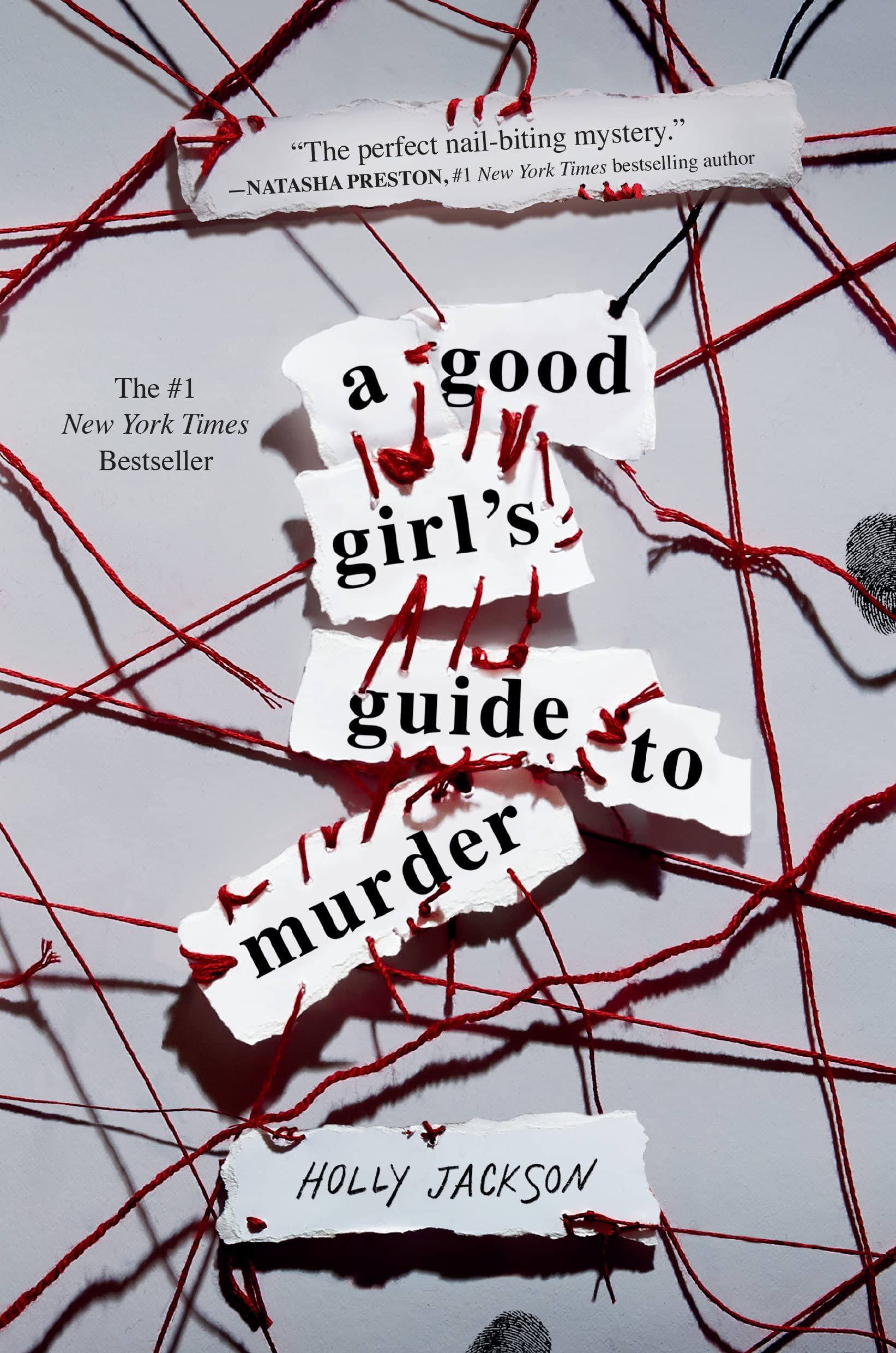 A Good Girl's Guide to Murder [Book]