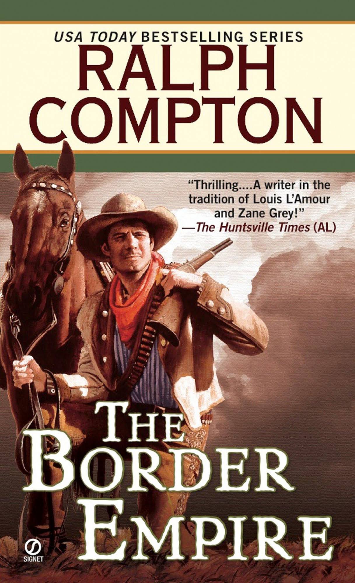 The Border Empire - Ralph Compton