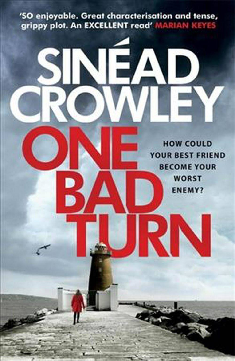 One Bad Turn - Sinead Crowley