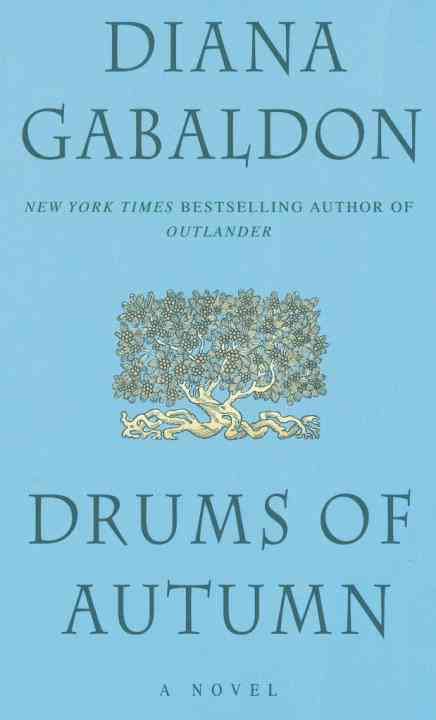 The Drums of Autumn - Diana Gabaldon