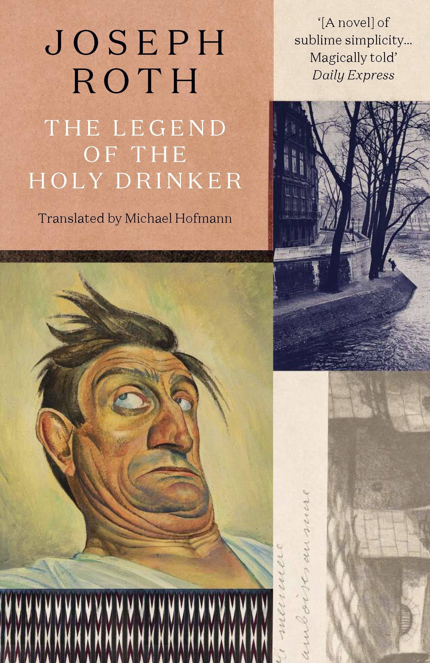 The Legend of the Holy Drinker [Book]