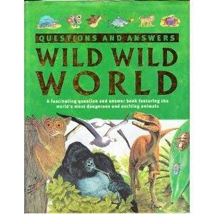 Wild Wild World [Book]