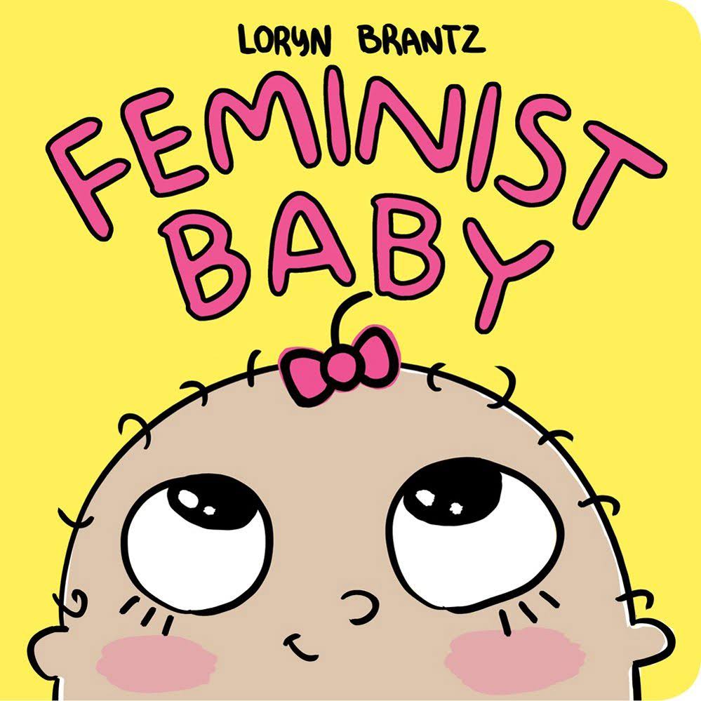 Feminist Baby [Book]