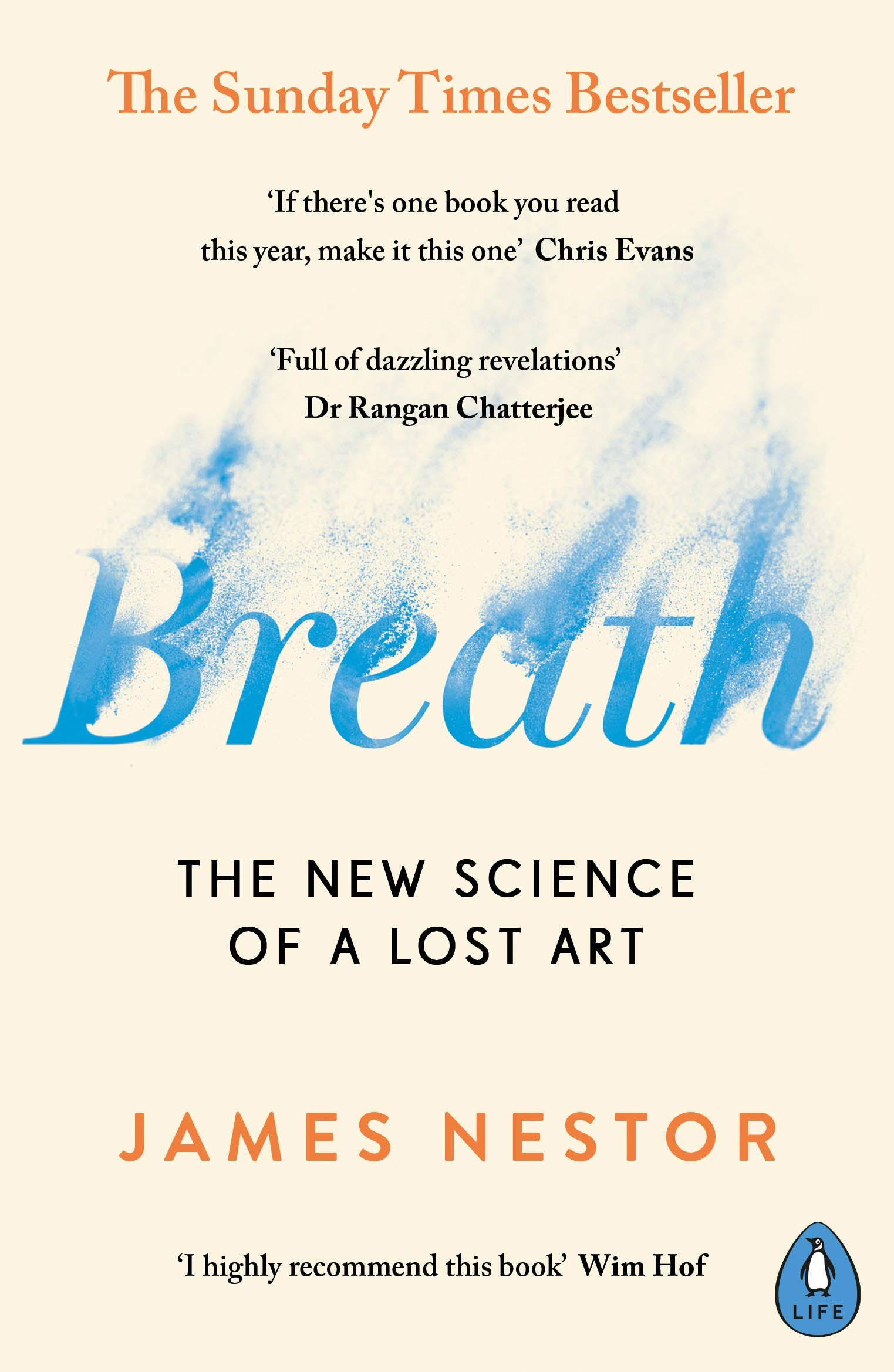 Breath: The New Science of a Lost Art [Book]