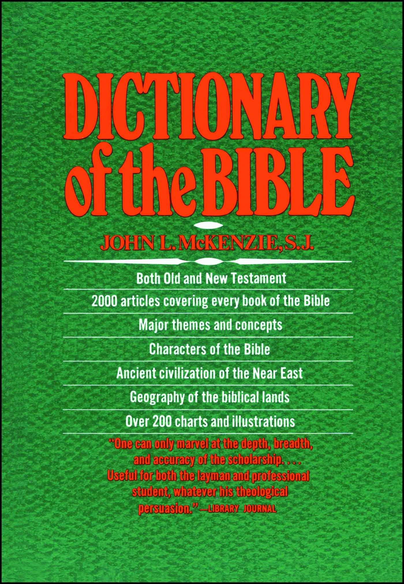 The Dictionary Of The Bible [Book]