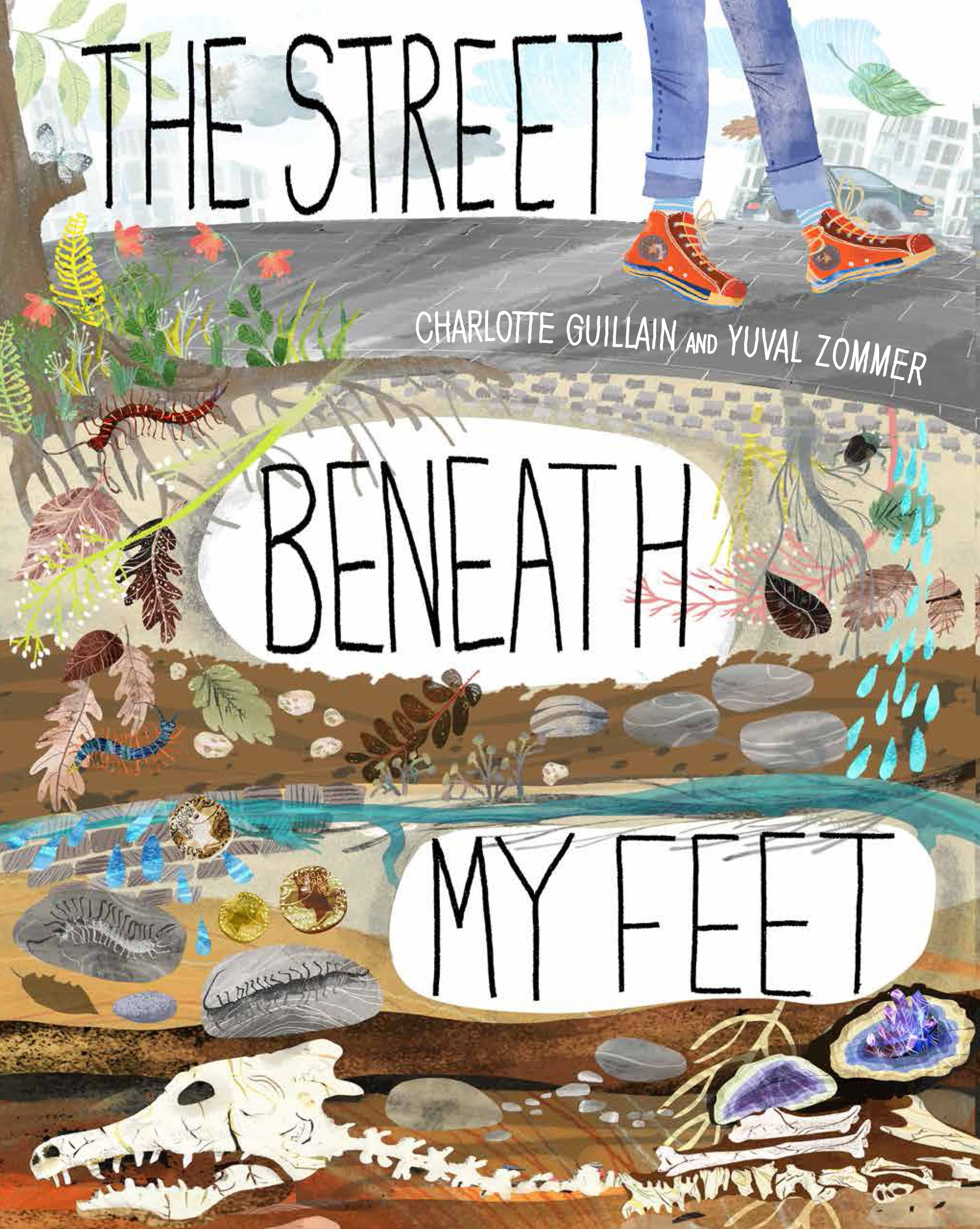 The Street Beneath My Feet - Charlotte Gullian