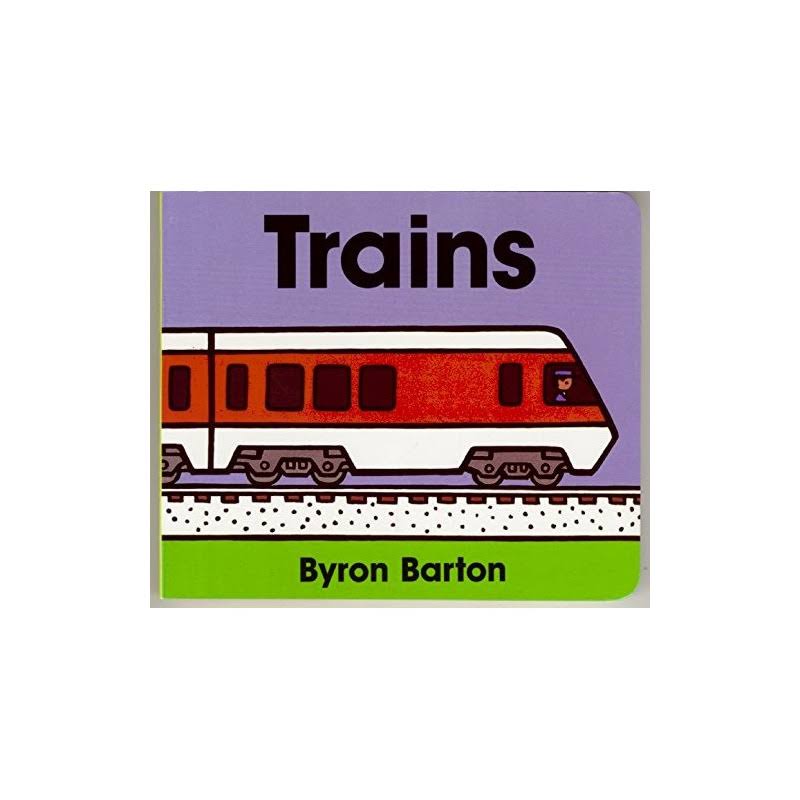 Trains Board Book [Book]