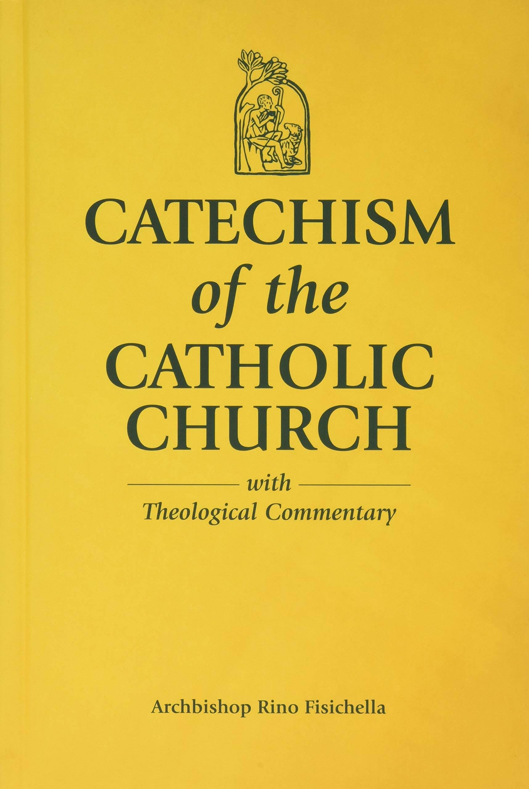 Catechism of The Catholic Church with Theological Commentary