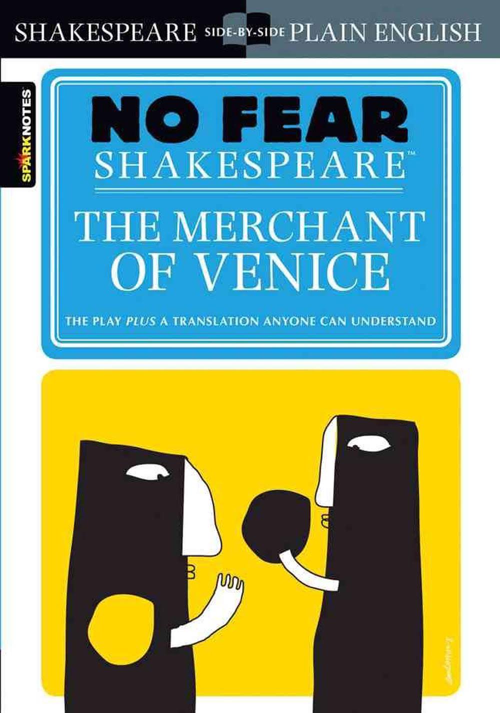 No Fear Shakespeare: The Merchant of Venice - William Shakespeare