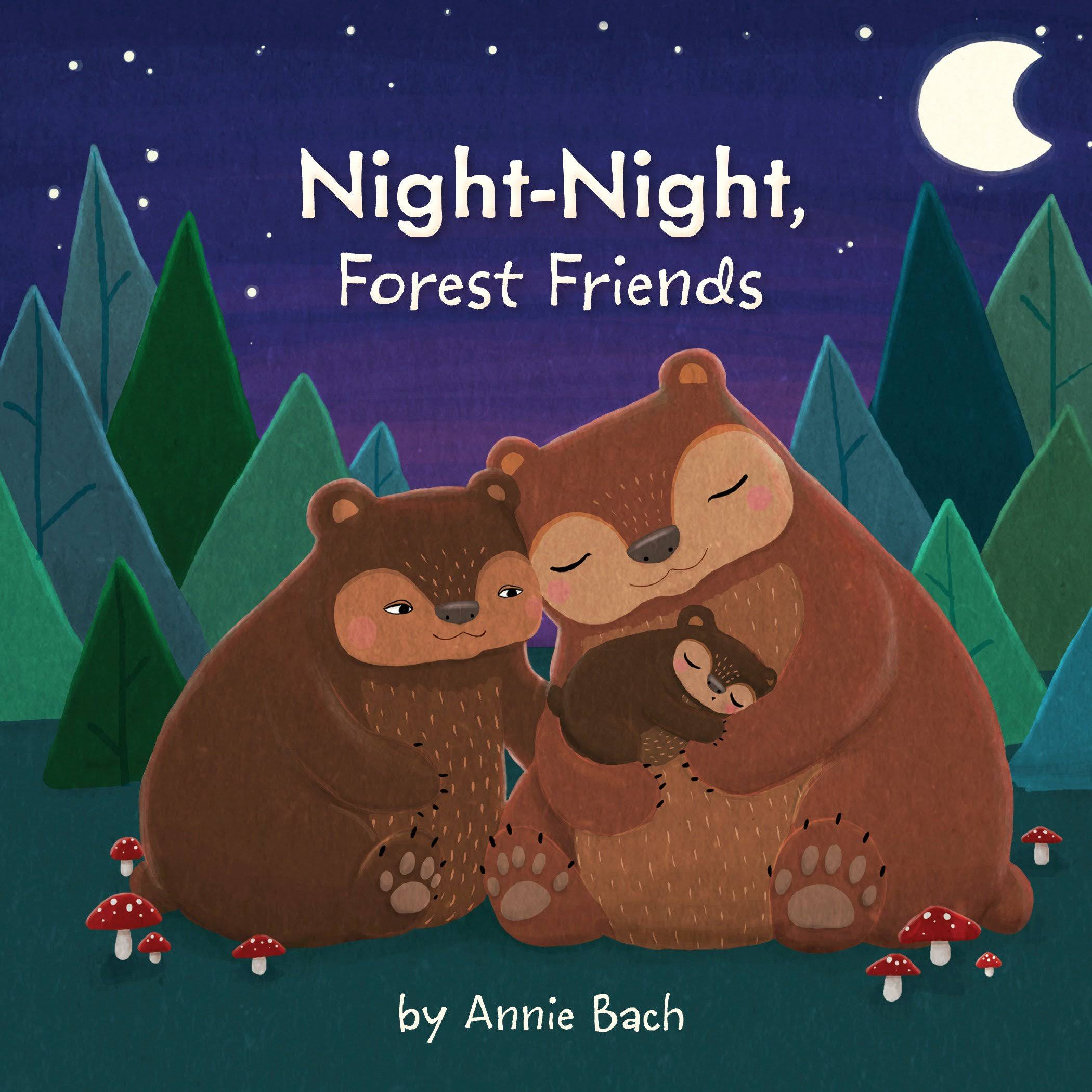 Night-Night, Forest Friends [Book]
