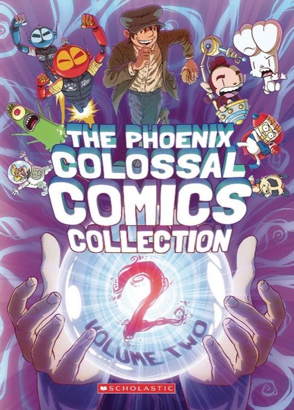 The Phoenix Colossal Comics Collection [Book]